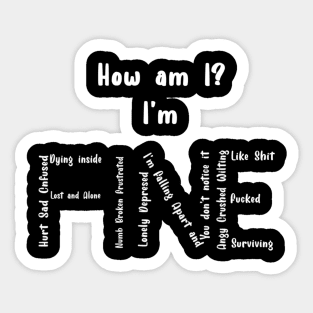 I'm Fine 02 Sticker